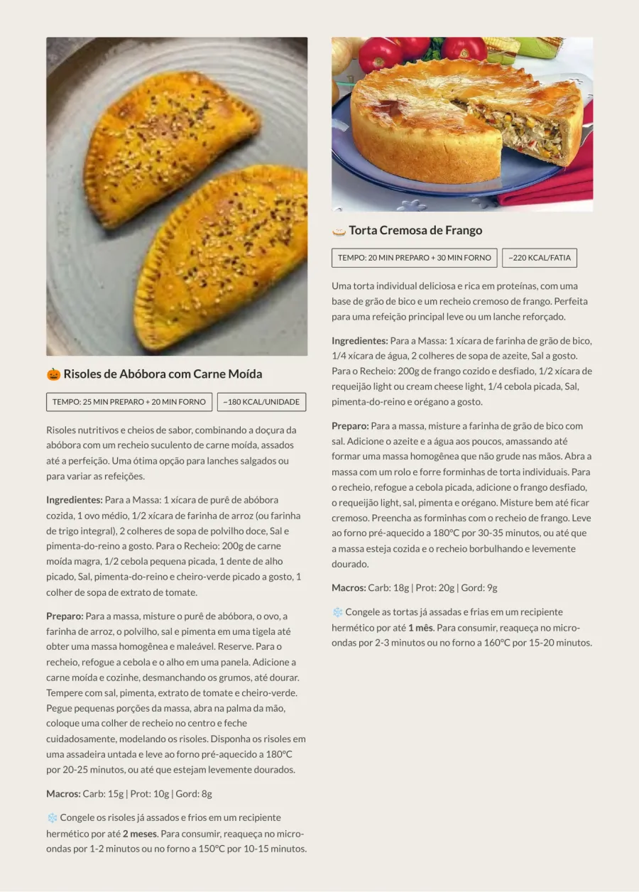 Página 69 do ebook Receitas Saudáveis para Congelar: Risoles de Abóbora com Carne Moída e Torta Cremosa de Frango, com foto, tempo, calorias, ingredientes, preparo, macros e orientação de congelamento